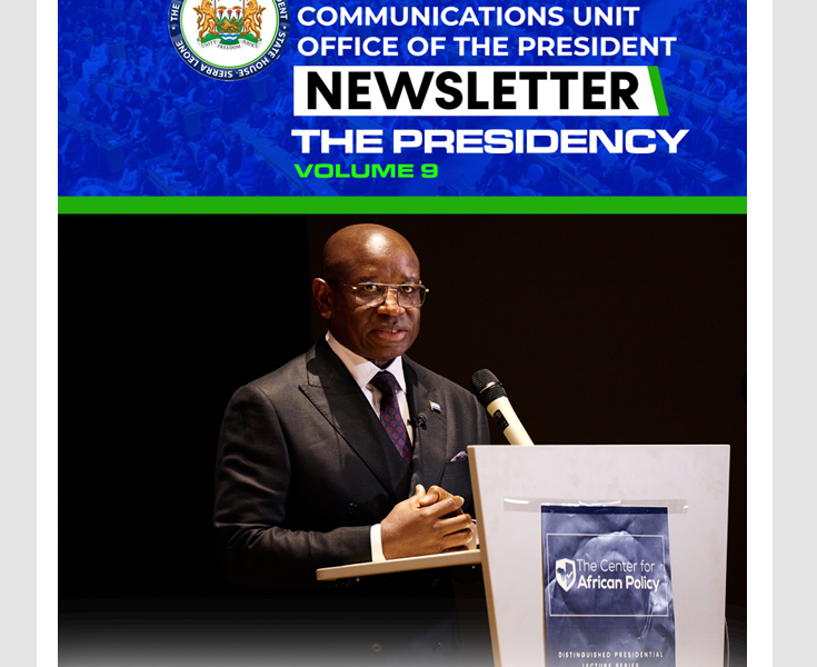 The Presidency newsletter highlighting reported activities under President Julius Maada Bio
